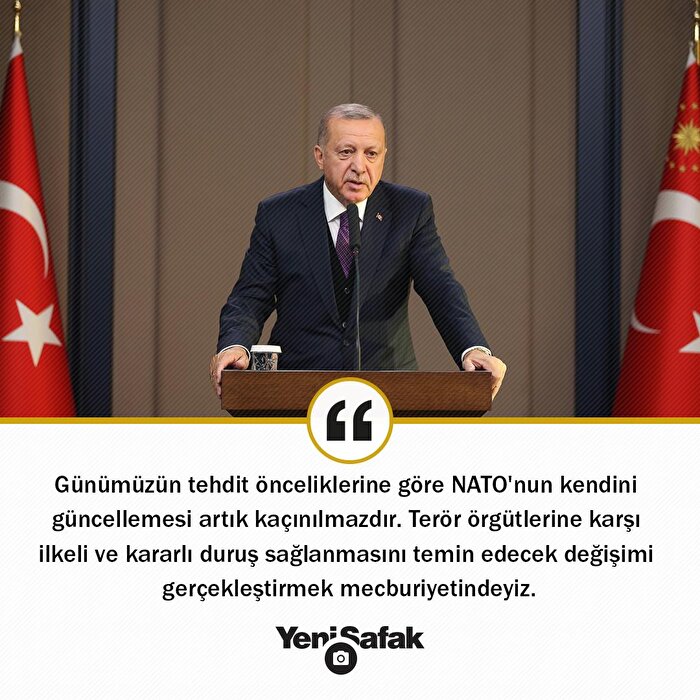 Erdoğan'dan NATO'ya mesaj: Güncelleme artık kaçınılmaz