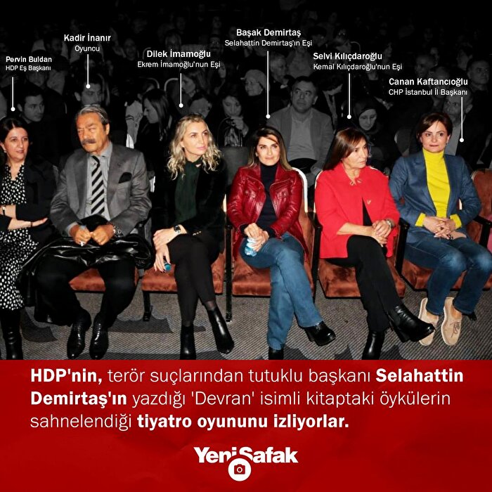 Pervin Buldan, Canan Kaftancıoğu, Dilek İmamoğlu bir araya gelerek tiyatro oyunu izledi