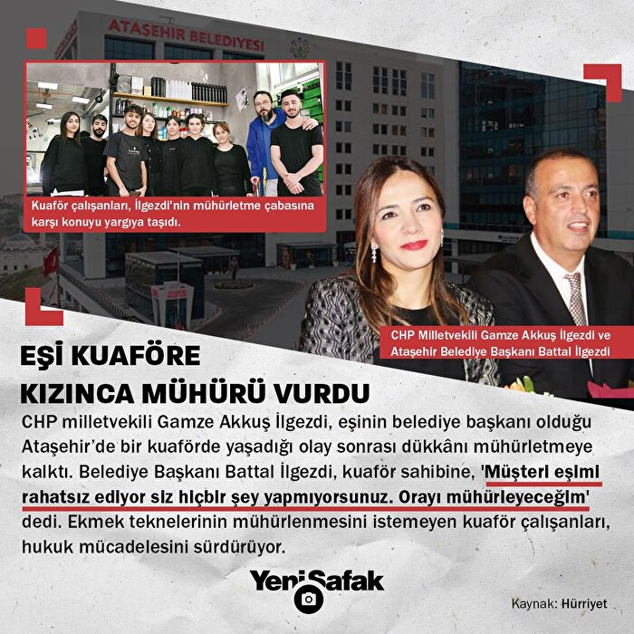 Battal İlgezdi eşi için kuaför mühürletti