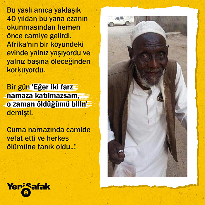 Afrika'da yalnız yaşayan adam, camide hayatını kaybetti