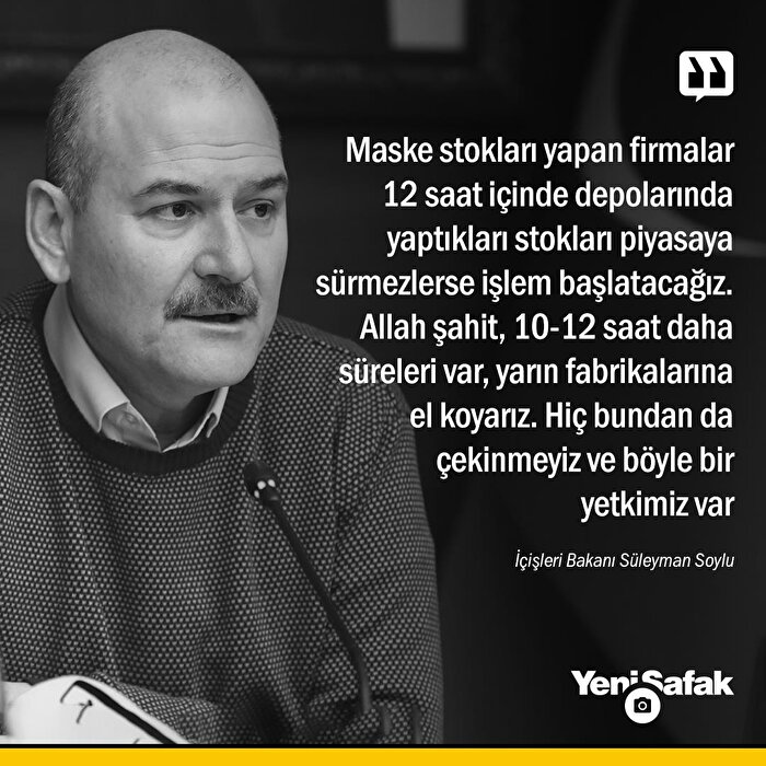 Süleyman Soylu'dan maske stokçularına sert uyarı