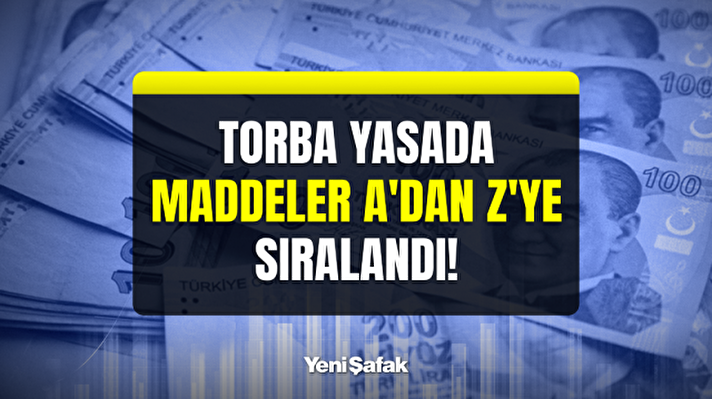 Torba Yasa Maddeleri A'dan Z'ye Sıralandı! 2. Torba Yasa Ile 3600 Ek ...