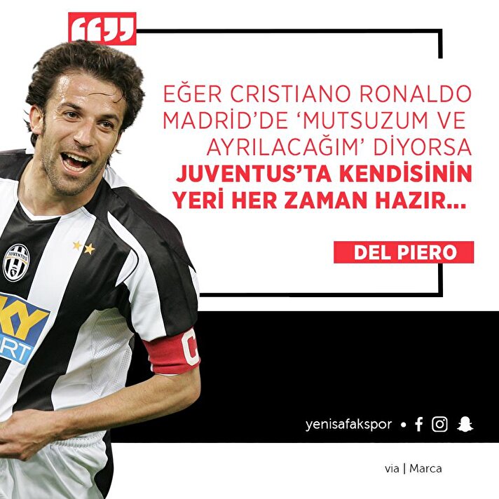 Del Piero: Ronaldo'nun yeri hazır