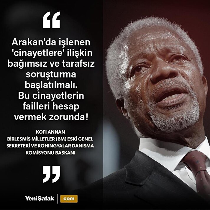 Kofi Annan'dan Arakan açıklaması