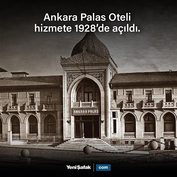 Ankara Palas açıldı