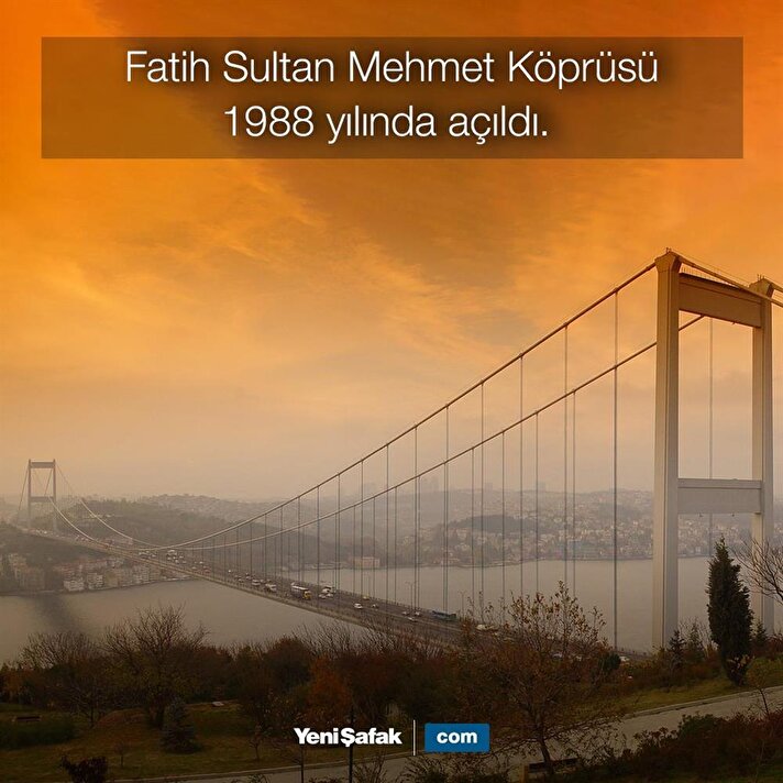 Fatih Sultan Mehmet Köprüsü açıldı