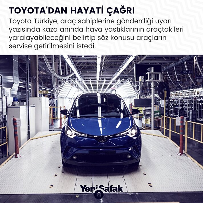 Toyota Türkiye'den hayati çağrı