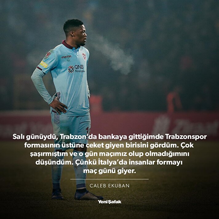 Ekuban, Trabzon'da kendisini şaşırtan olayı anlattı