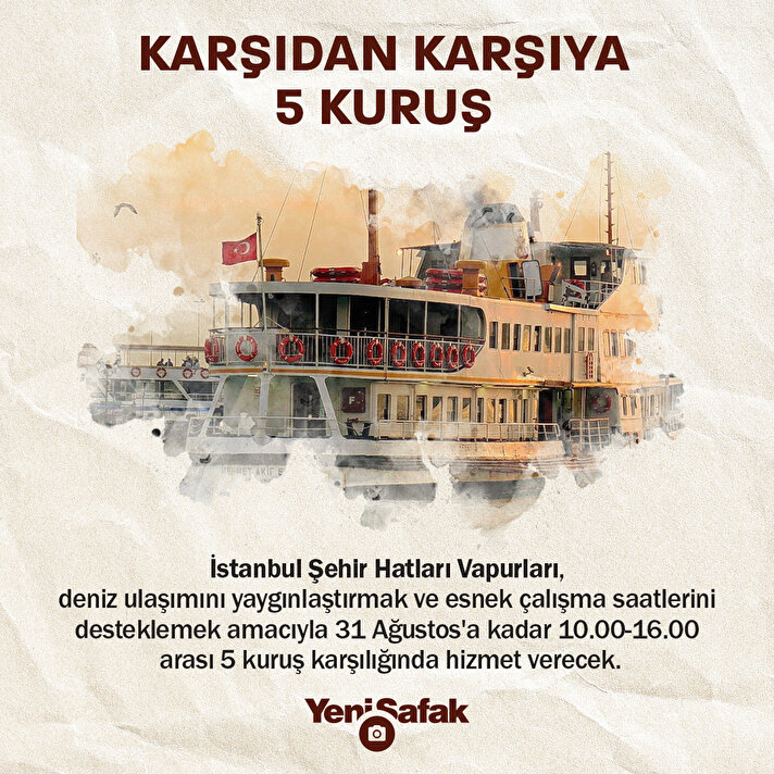 Şehir Hatları vapur ücretleri 5 kuruş oldu