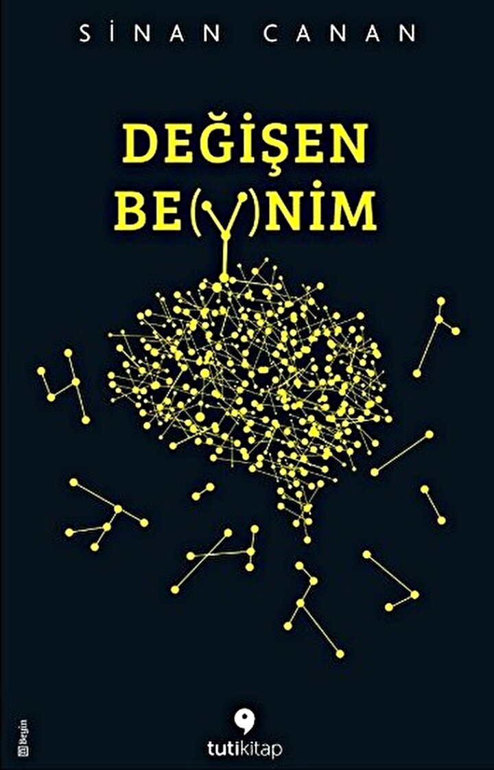 Değişen Beynim, Sinan Canan, 2015