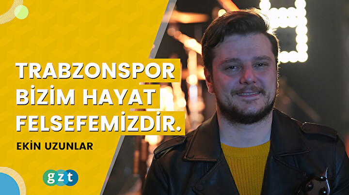 Ekin Uzunlar: “Trabzonspor bizim hafta sonu eğlencemiz değil hayat felsefemizdir.”