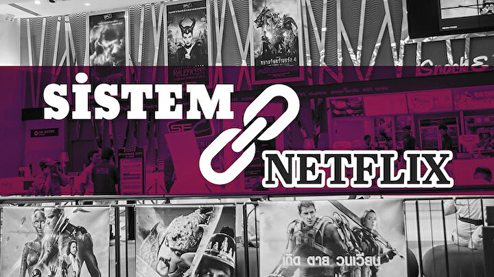 SİSTEM | Netflix vs Sinema