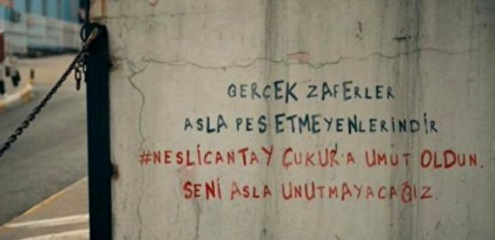 Çukur dizisinde, Neslican Tay için yazılan duvar yazısı