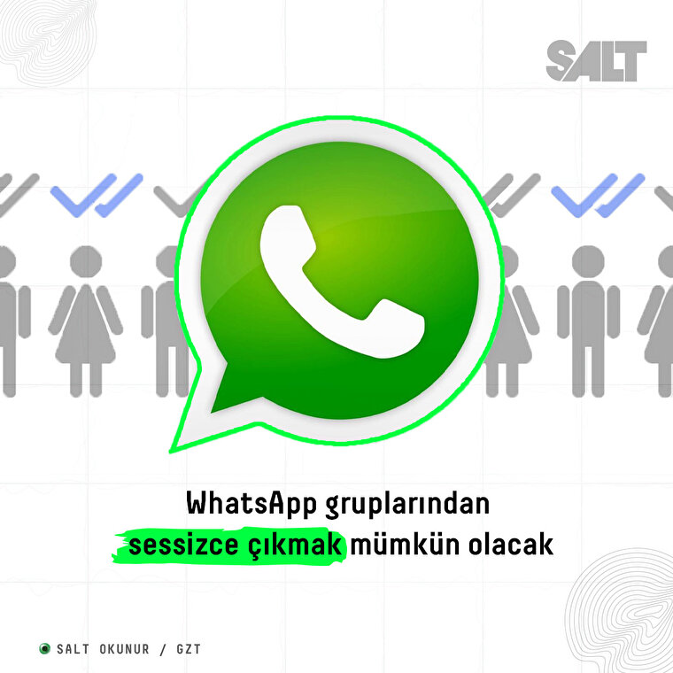 WhatsApp gruplarından sessizce çıkmak mümkün olacak