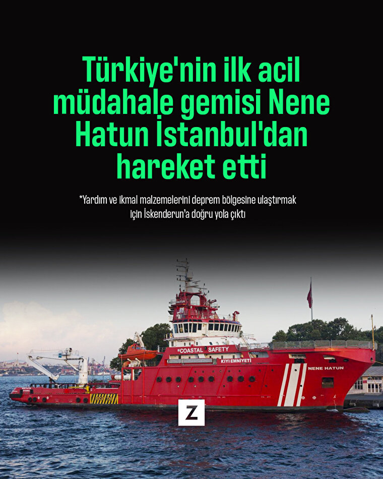 Nene Hatun Gemisi, İstanbul'dan İskenderun'a hareket etti