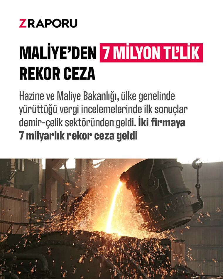 Maliye'den iki demir-çelik firmasına vergi cezası 