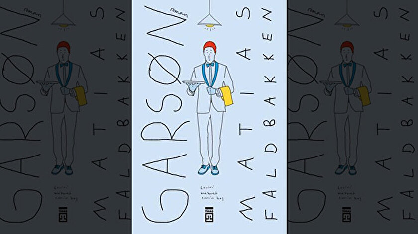 Garson / Matias Faldbakken/Çev. M. Emin Baş/ Timaş Yayınları
