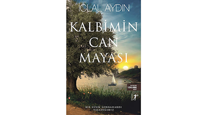 Kalbimin Can Mayası İclal Aydın Artemis Yayınları 2019 440 sayfa