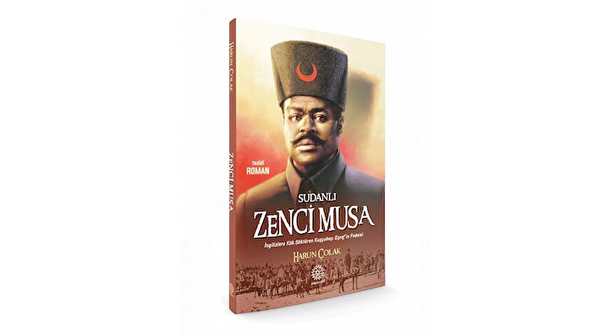 Sudanlı Zenci Musa Harun Çolak Mihrabad Yayınları 2019 188 sayfa