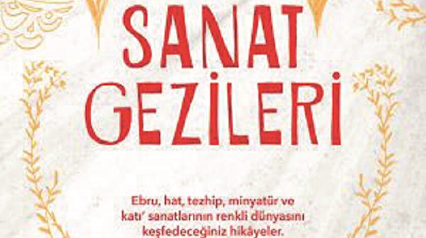 Sanat Gezileri
