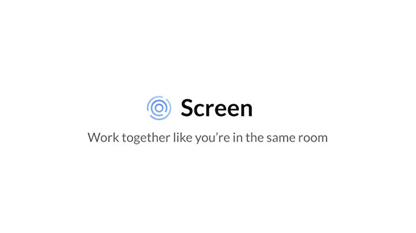 Uzaktan çalışanların yararlanabileceği uygulama: Screen