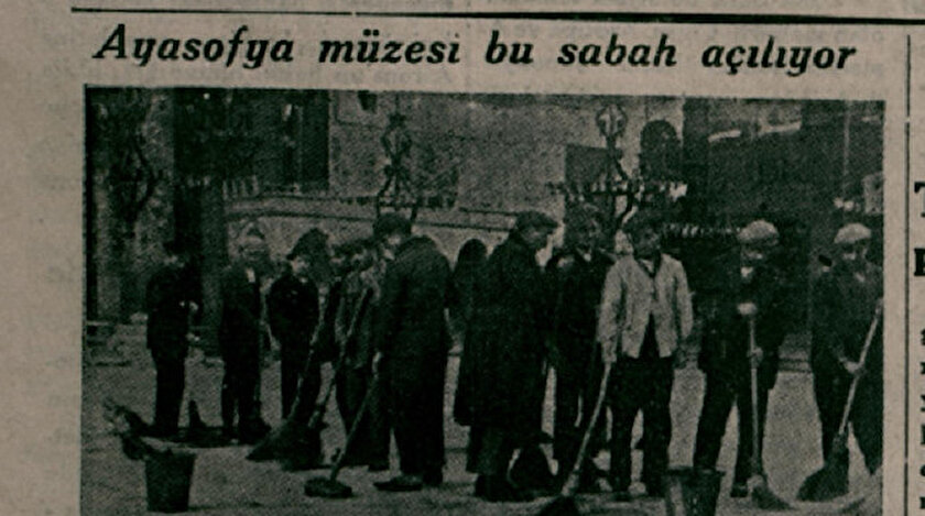 Ayasofya'nın açılışı 1935 yılı Şubat ayı tarihli gazetelerde böyle duyuruldu.
