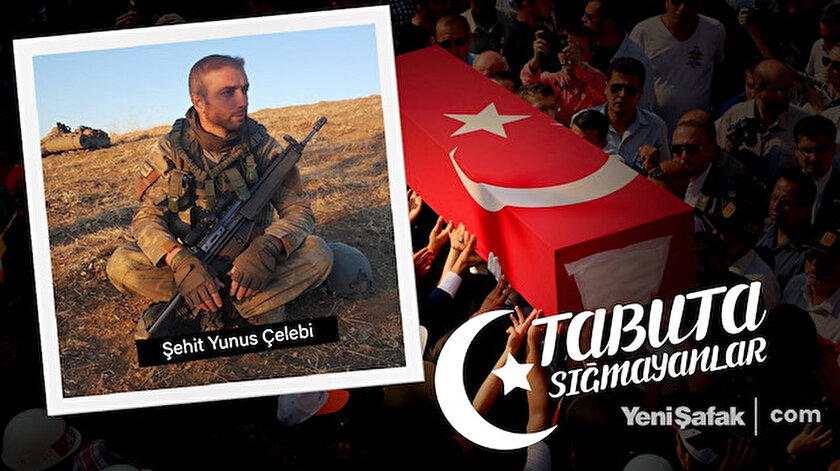 Tabuta Sığmayanlar: Şehit Yüzbaşı Yunus Çelebi