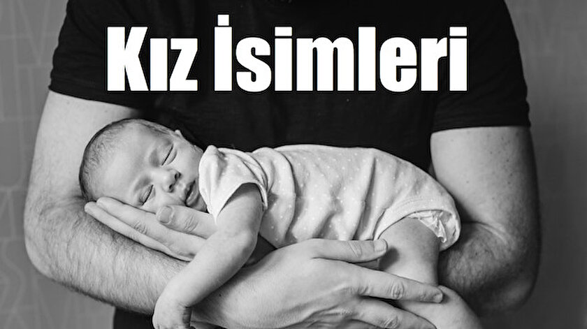 Charles Keasing Kask Alışmak  Kız isimleri 2021: Kur'an'da geçen en güzel kız bebek isimleri - Yeni Şafak