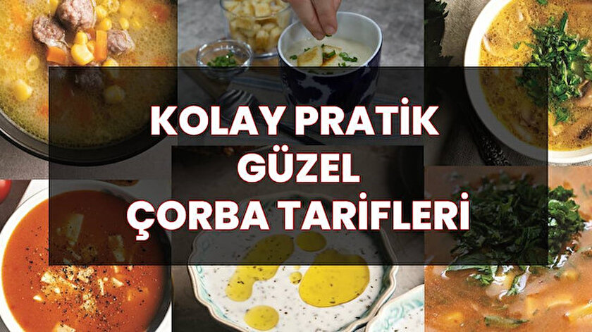 Corba Tarifleri En Guzel Degisik Kolay Corba Tarifi Yeni Safak