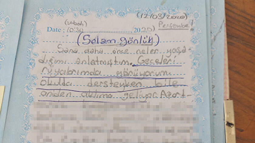 Üvey babası tarafından istismara uğrayan 13 yaşındaki çocuğun günlüğüne yazdıkları kahretti: Sürekli rüyalarıma giriyor onun cezaevinden çıkmasından korkuyorum