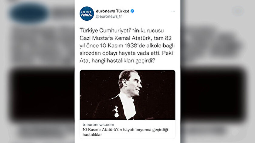 Euronews Türkçeden tepki çeken 10 Kasım paylaşımı: Özür diledi