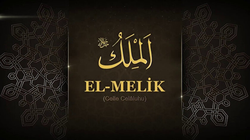 El Melik Ne Demek? Allahın El-Melik İsminin Anlamı