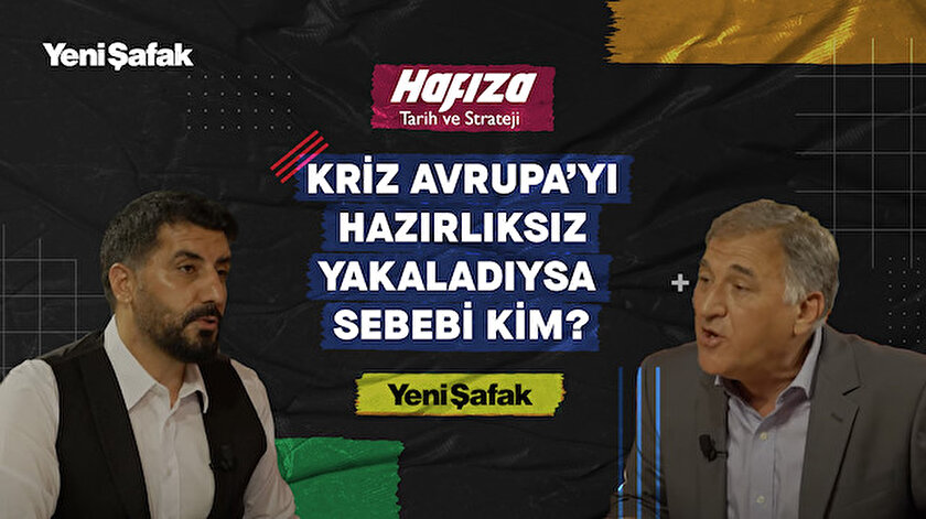 Hafızanın 31inci bölümü yayında: Kriz Avrupayı hazırlıksız yakaladıysa sebebi kim?