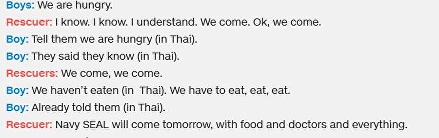 Kurtarıcılarla iletişime geçen çocuklar, acıktıklarını belirtiyor.