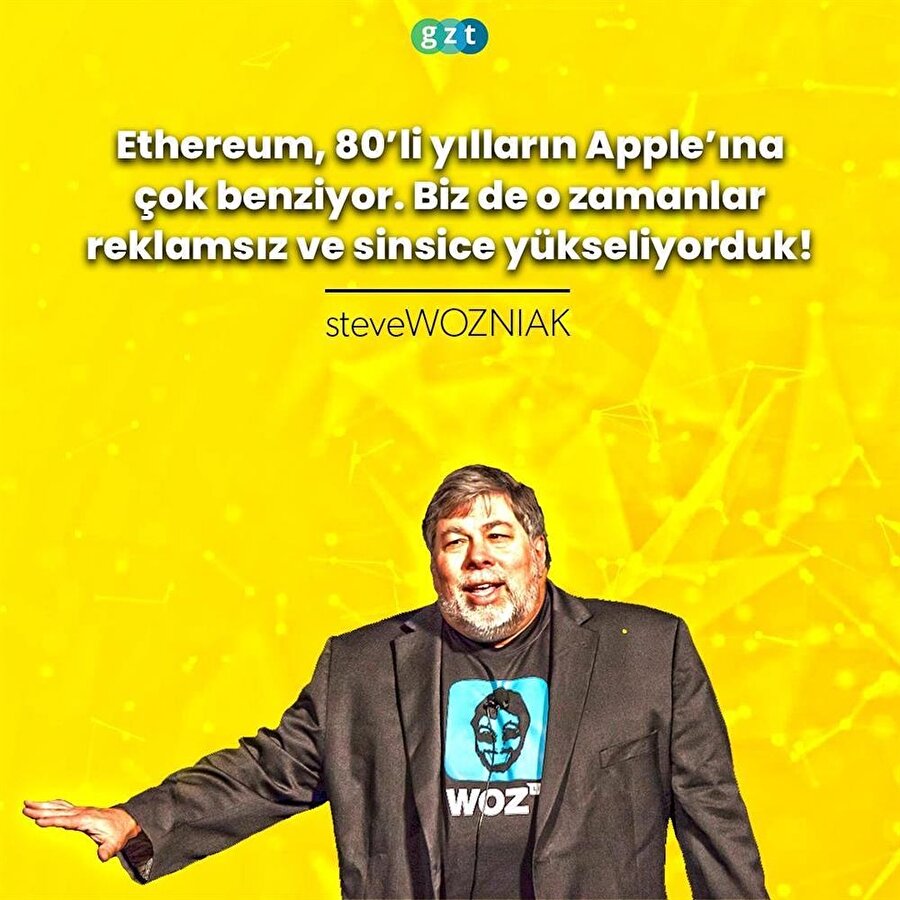 Apple kurucularından Steve Wozniak da ethereum ile ilgili açıklamalarda bulunmuştu. 