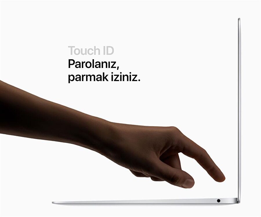 Touch ID sayesinde MacBook Air'lerde parmak iziyle kilit açma işlemi gerçekleştirilebiliyor. 