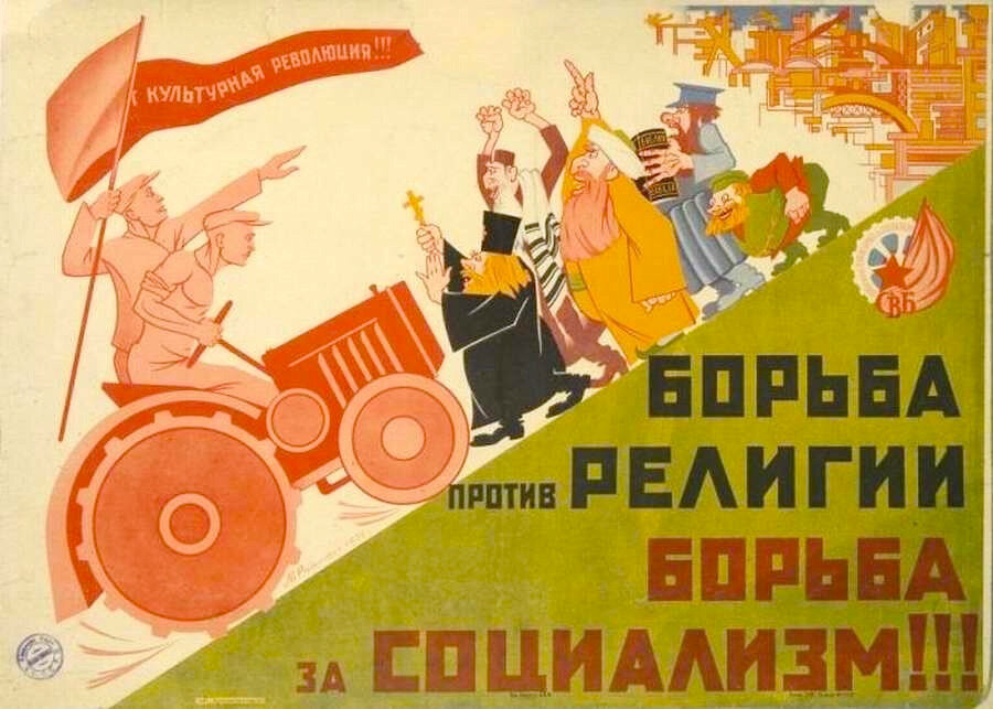 Sovyetlerin dinlere karşı mücadelesini gösteren bir afiş: ''Dine karşı mücadele, Sosyalizm için mücadele''