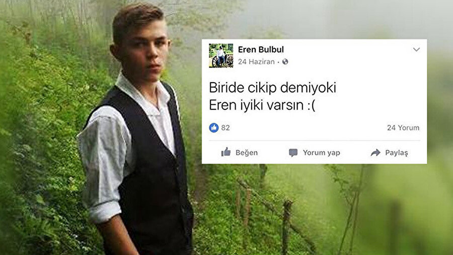 Şehit Eren Bülbül'ün yaptığı sosyal medya paylaşımı.