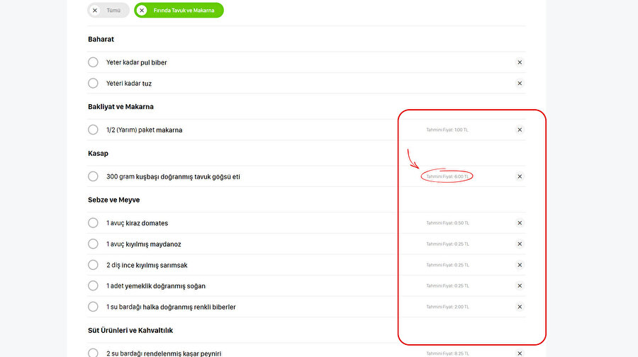 Alışveriş listenizde yapacağınız yemeğin malzemelerinin muhtemel fiyatlarını görebilir ve yemeğin toplam maliyetine göz atılabilir.