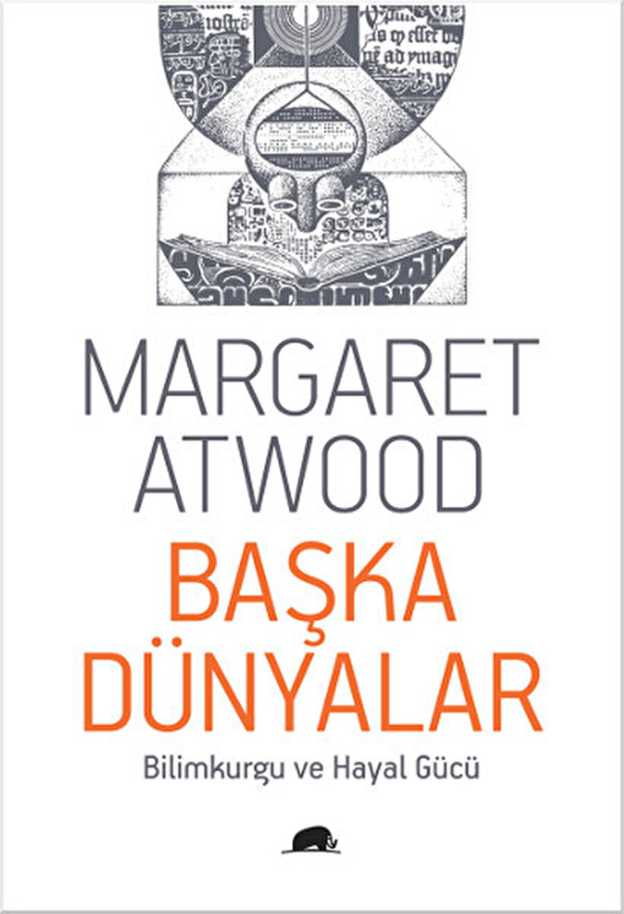 Başka Dünyalar, Margaret Atwood, Kolektif Kitap, İnceleme, Çev: Selin Siral