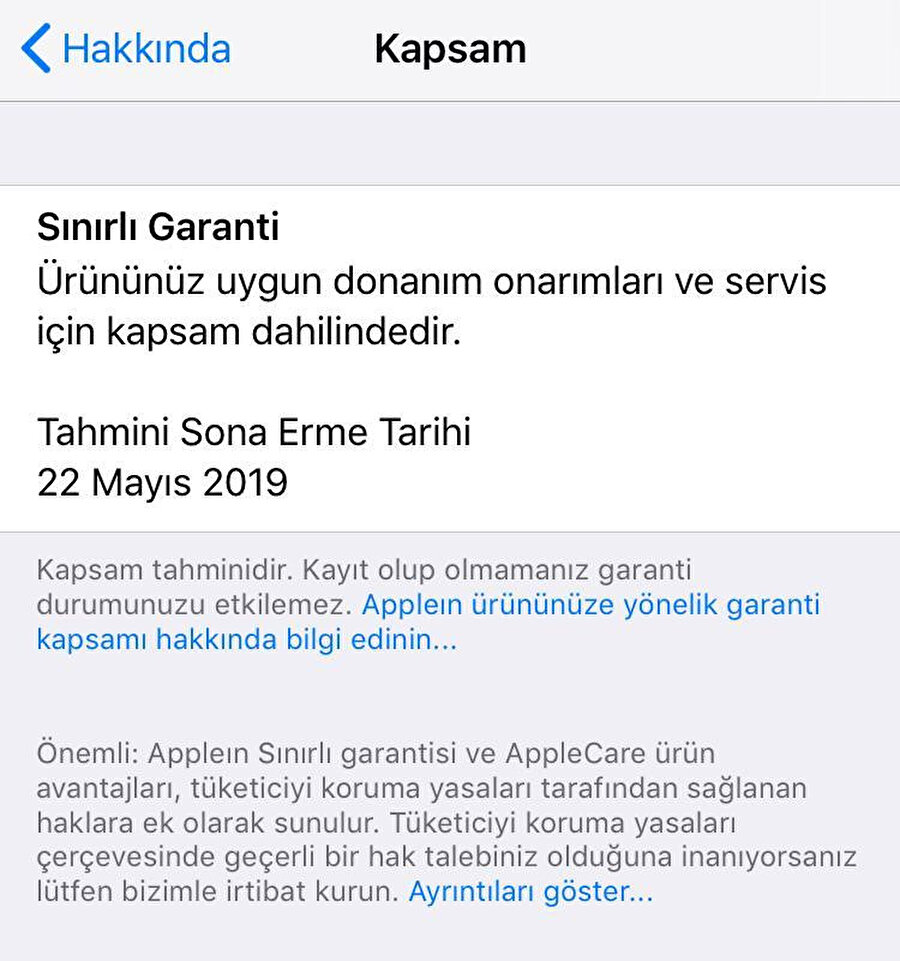 Daha detaylı bilgi için seçeneğin içine girdikten sonra burada tahmini sona erme süresi ve garanti kapsamıyla ilgili bilgiler yer alıyor. 