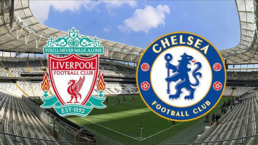 Liverpool, Chelsea