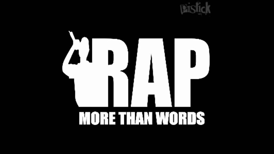 Rap more than words (Rap sözcüklerden daha fazlasıdır)