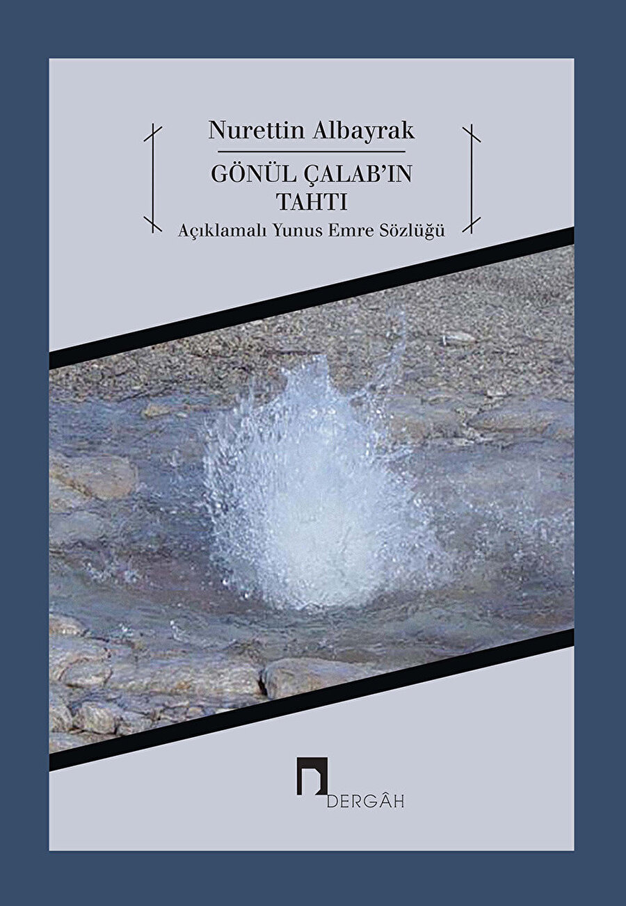 Eser, Yunus Emre’nin şiirlerinde yer alan bütün kelimeleri birer birer ele alıyor.