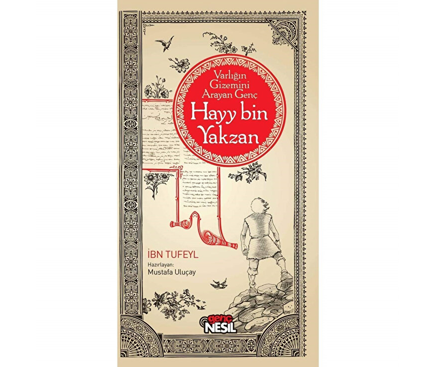 İbn Tufeyl, Hayy bin Yakzan: Varlığın Gizemini Arayan Genç, Genç Nesil Yayınları