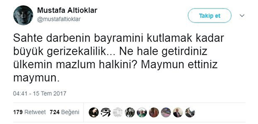 “Sahte darbenin bayramını kutlamak gibi gerizekalılık…” diye twit attı malumunuz