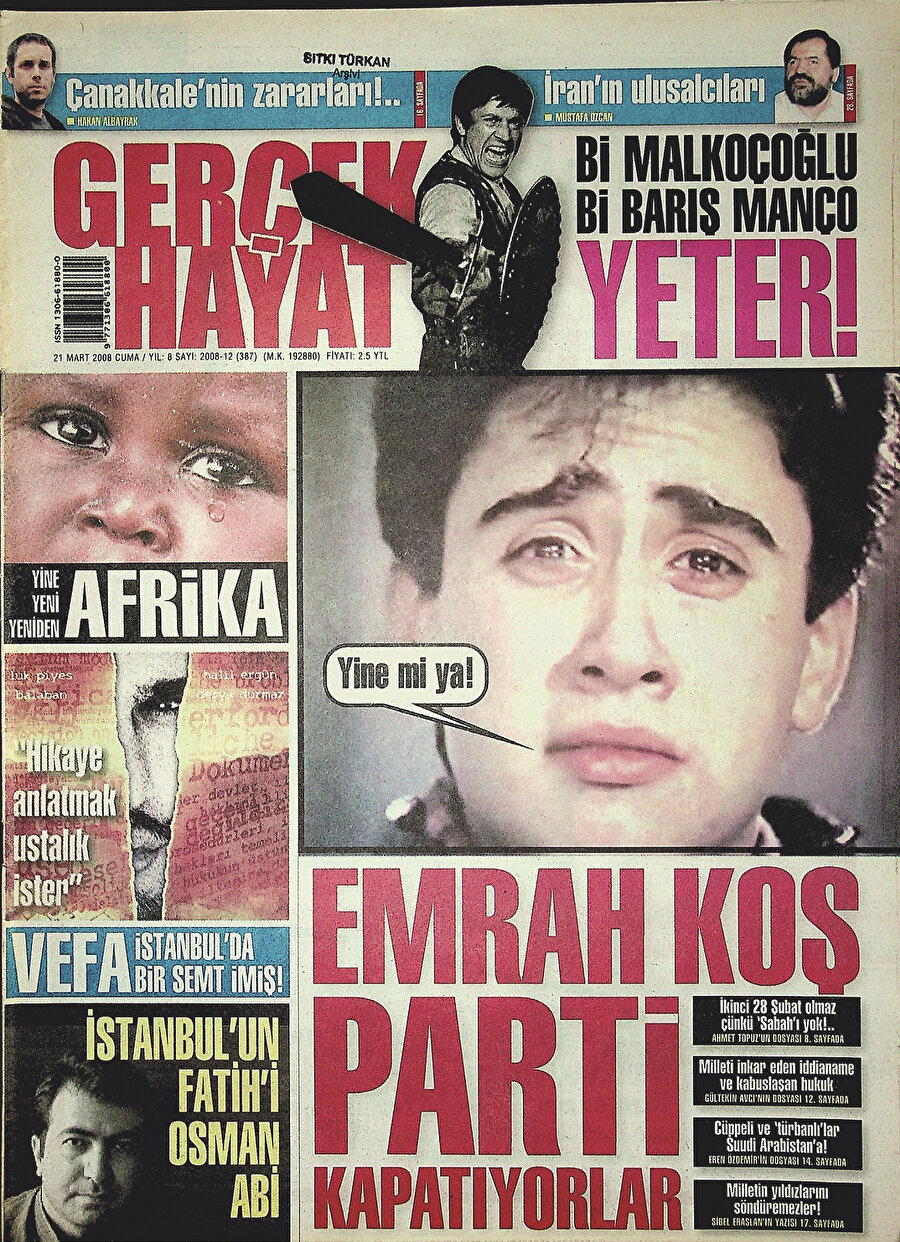 Gerçek Hayat Dergisi 'Emrah koş Parti kapatıyorlar' başlığıyla okuyucularının karşısına çıkmıştı...