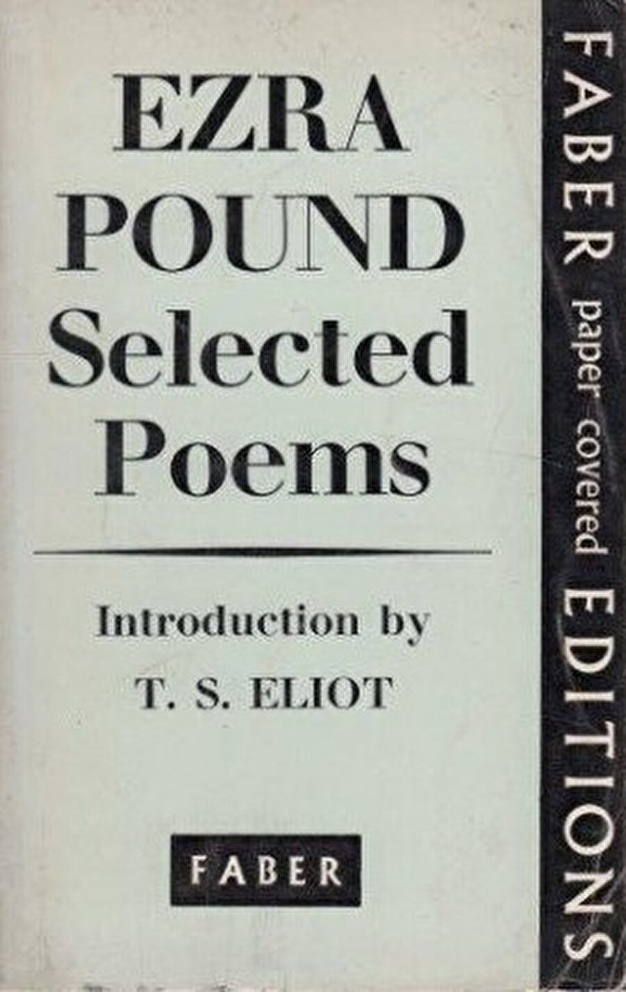 Seçilmiş Şiirler, Ezra Pound kitabı T.S.Eliot'ın önsözüyle