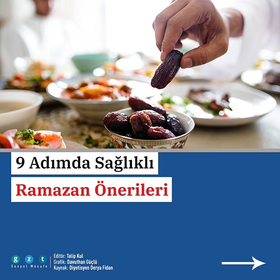 9 adımda sağlıklı Ramazan önerileri