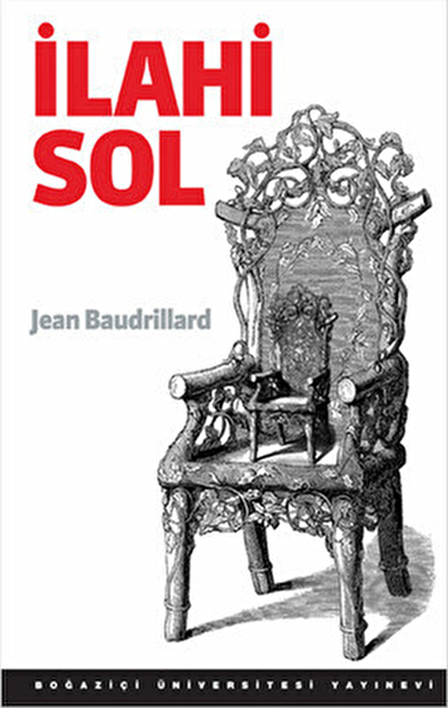 Jean Baudrillard, “İlahi Sol” kitabı